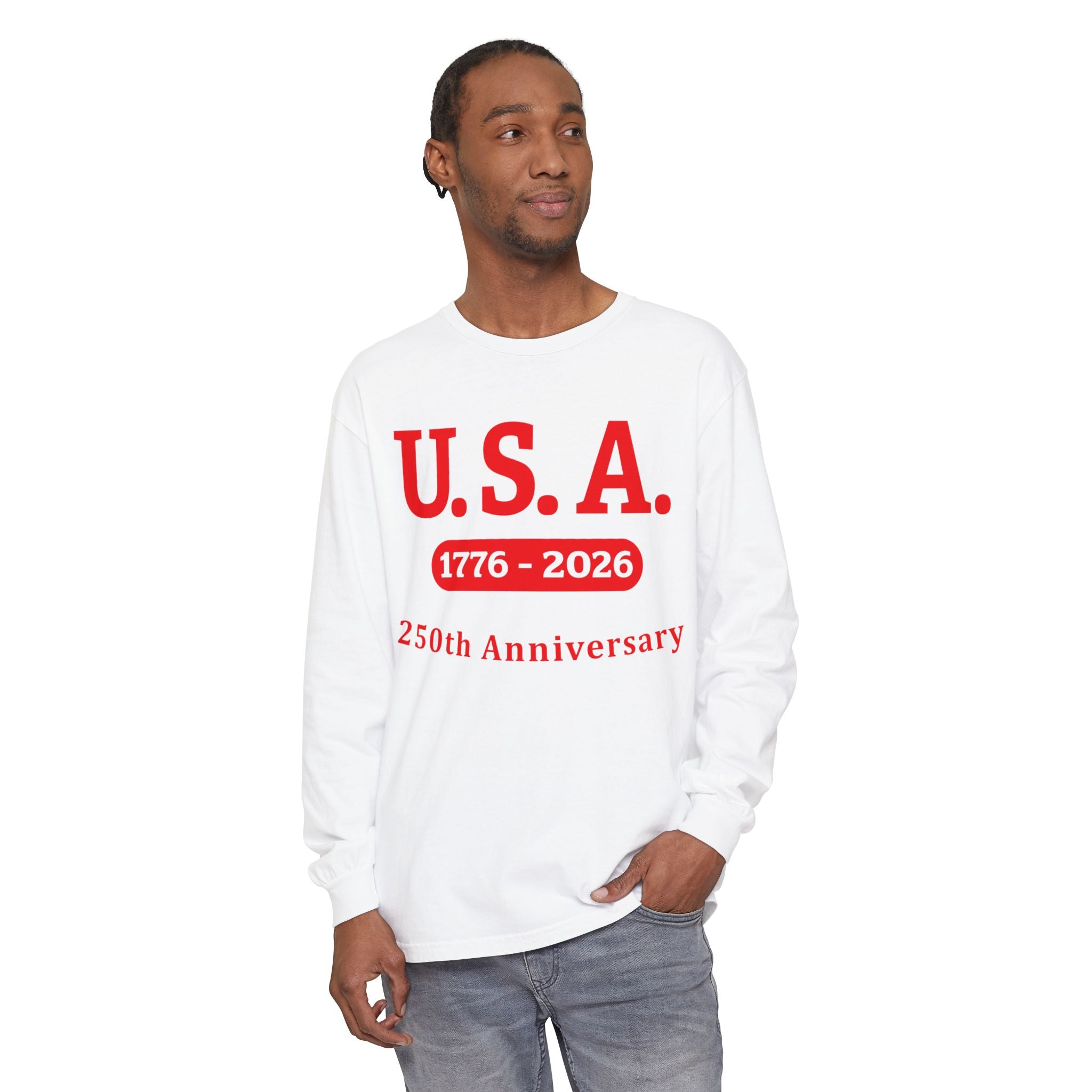 U.S.A. 1776-2026 250th Anniversary Long Sleeve T-Shirt