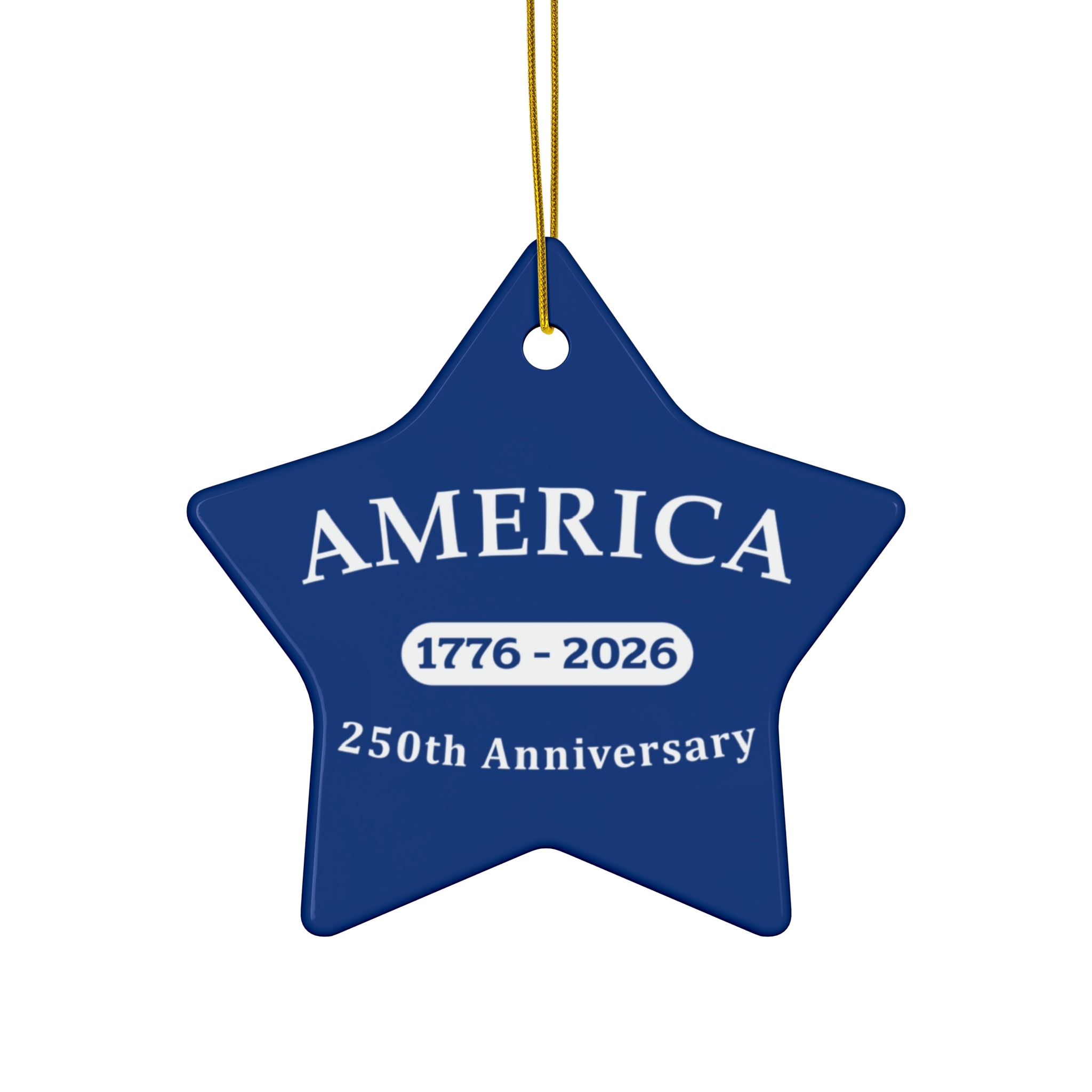 America 1776–2026 250th Anniversary Ceramic Blue Star Ornament
